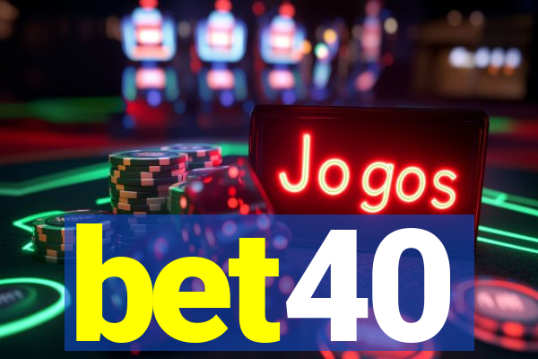 bet40