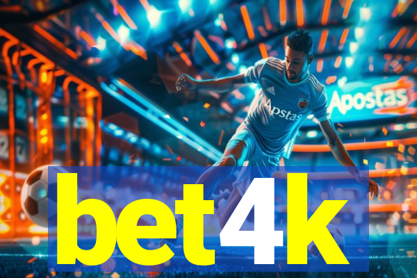 bet4k