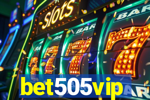 bet505vip