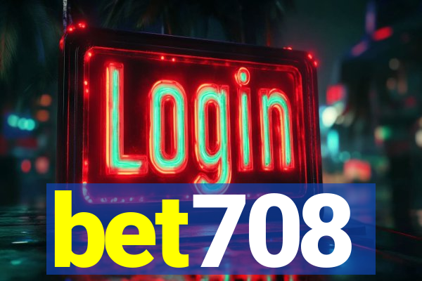 bet708