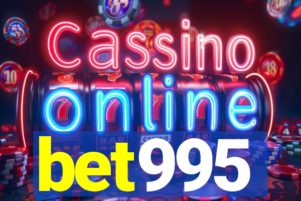 bet995