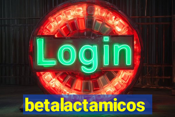 betalactamicos