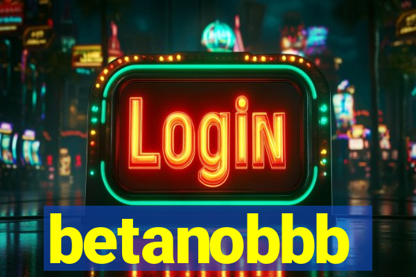 betanobbb