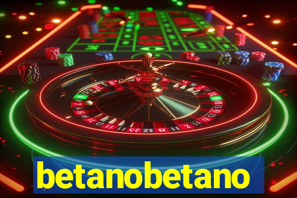 betanobetano