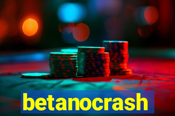 betanocrash