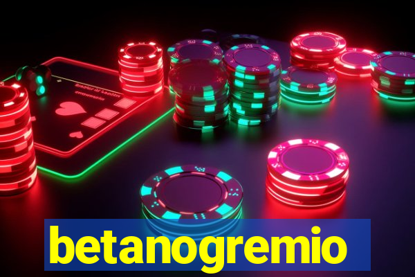betanogremio