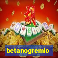 betanogremio