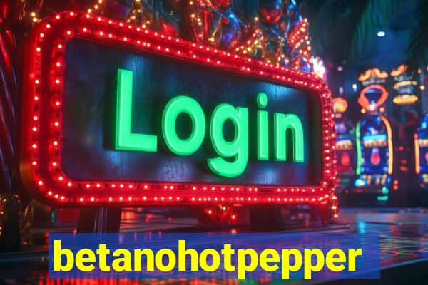 betanohotpepper