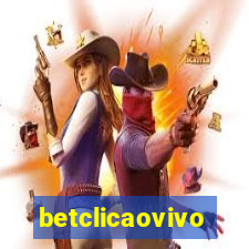 betclicaovivo