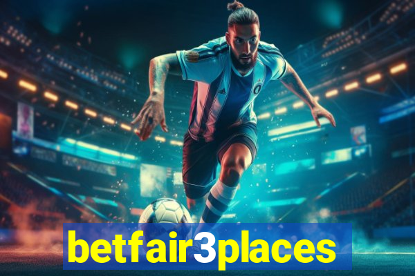 betfair3places
