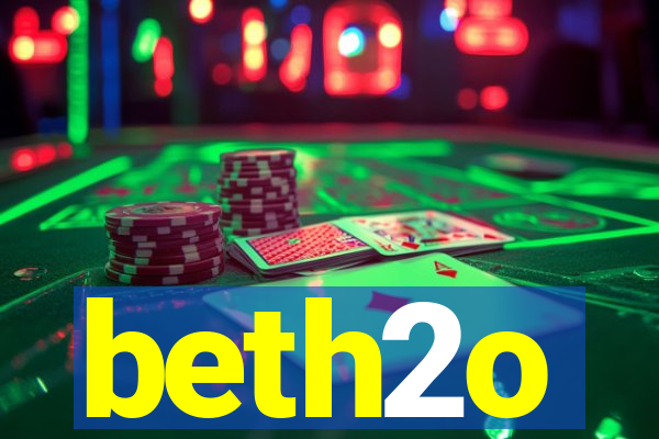 beth2o