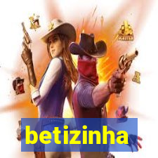 betizinha
