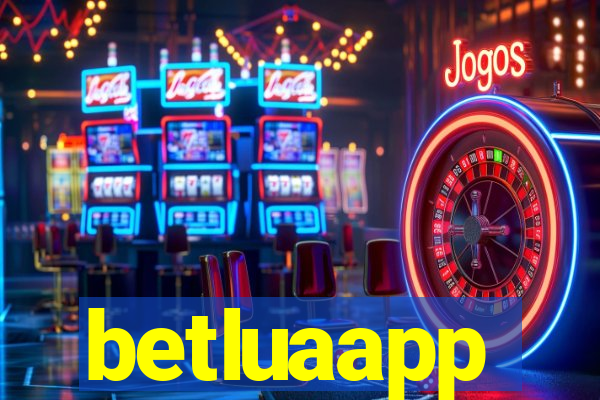 betluaapp