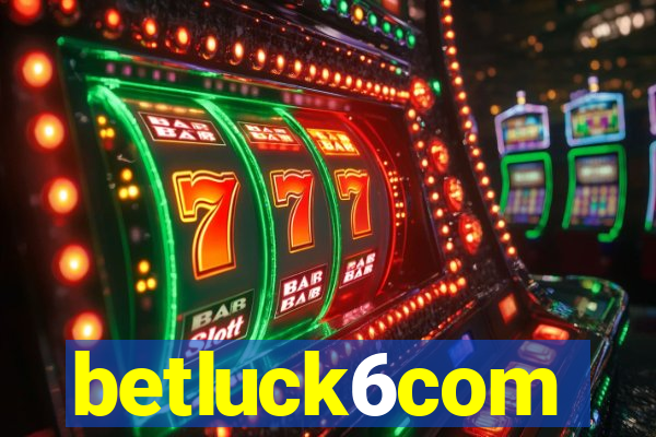 betluck6com