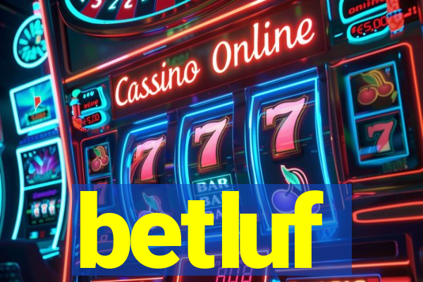 betluf