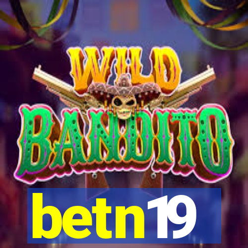 betn19