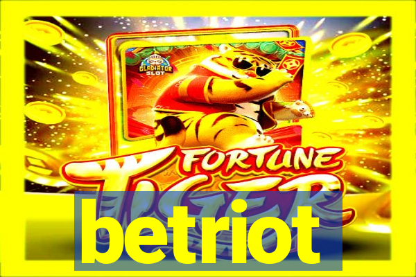betriot