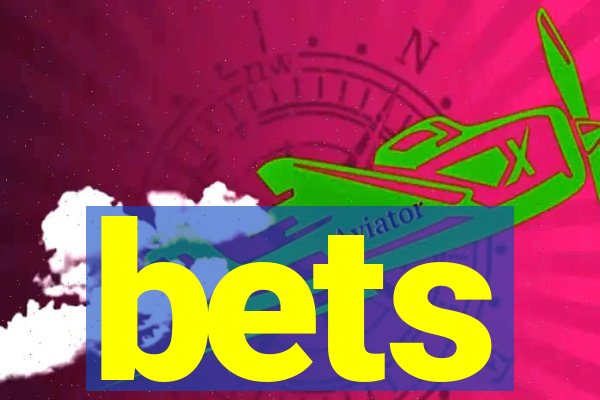 bets