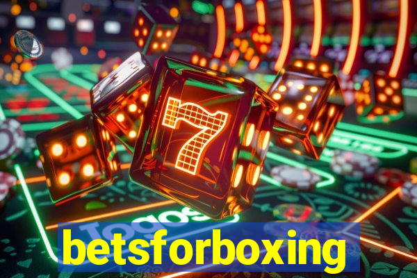 betsforboxing