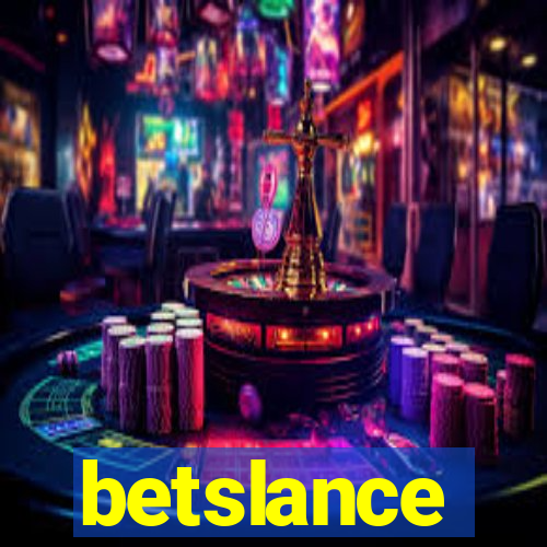 betslance