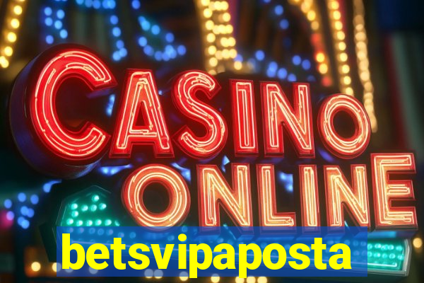 betsvipaposta