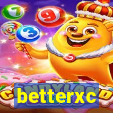 betterxc