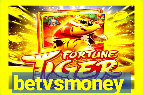 betvsmoney