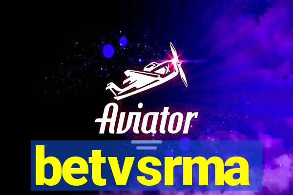betvsrma