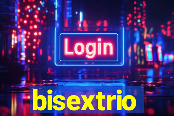 bisextrio