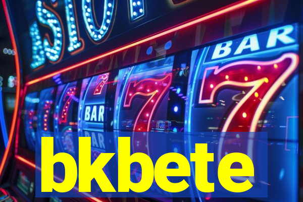 bkbete