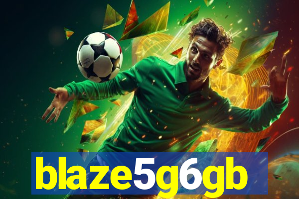 blaze5g6gb