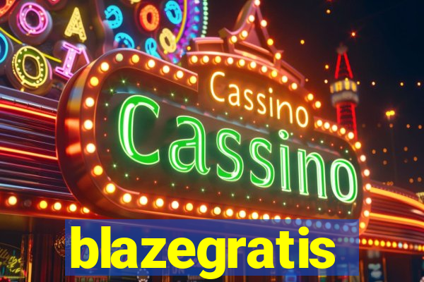 blazegratis