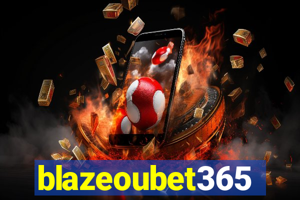 blazeoubet365