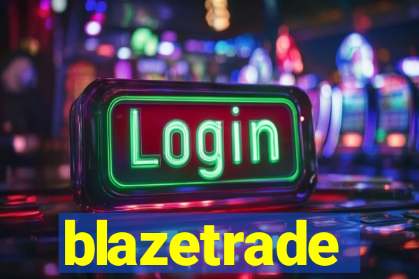 blazetrade