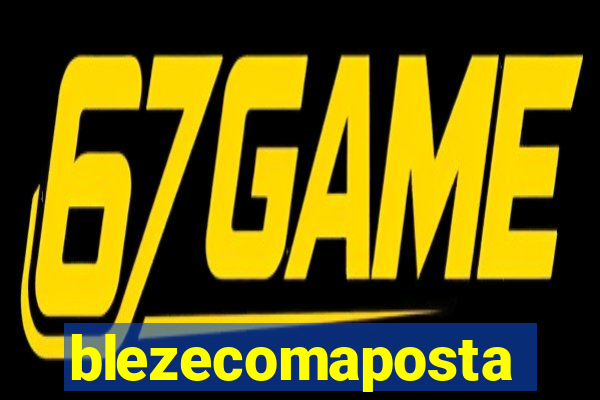 blezecomaposta