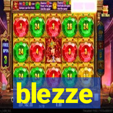 blezze