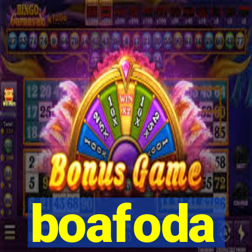 boafoda