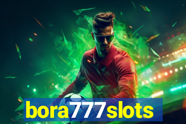 bora777slots