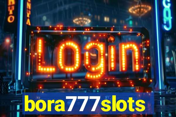 bora777slots
