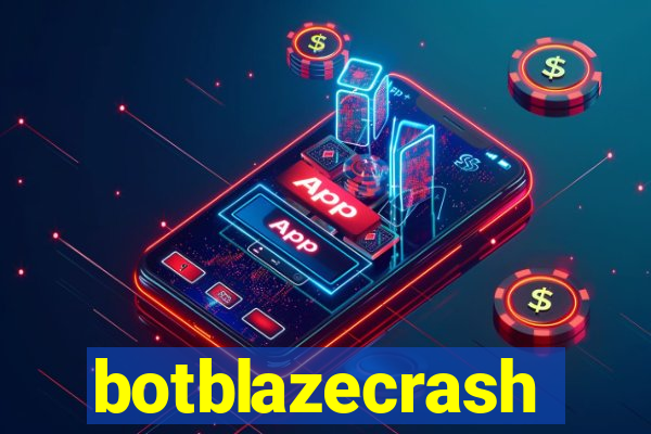 botblazecrash