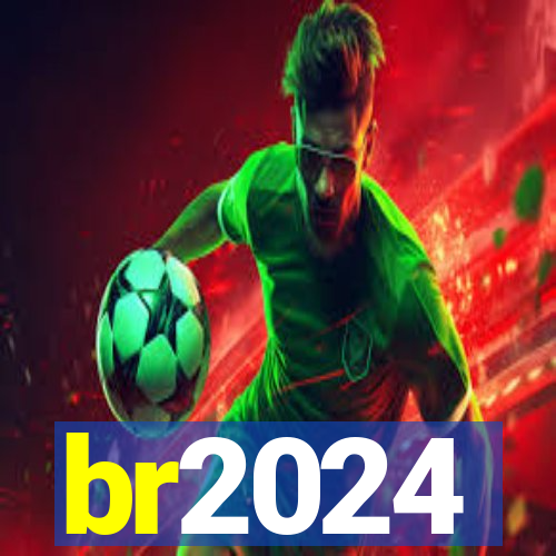 br2024