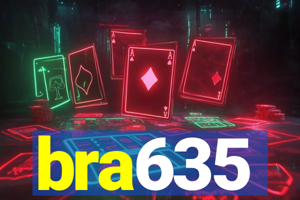 bra635