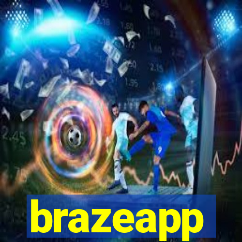 brazeapp