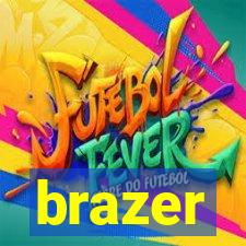 brazer