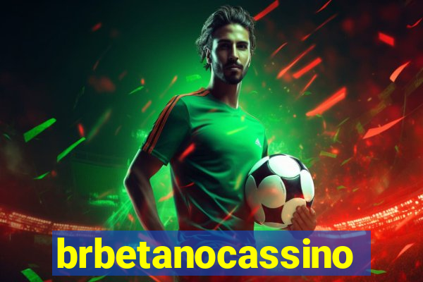 brbetanocassino
