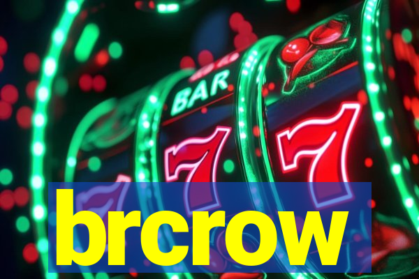 brcrow