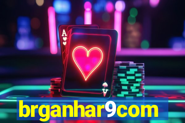 brganhar9com