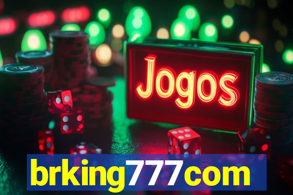 brking777com