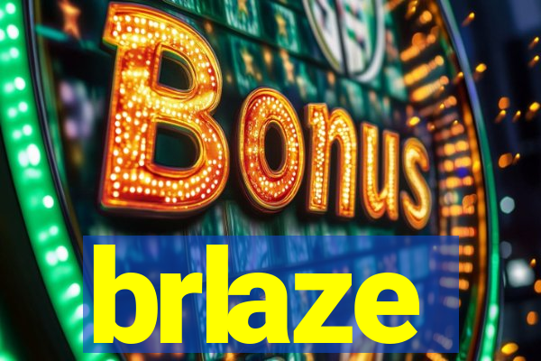 brlaze