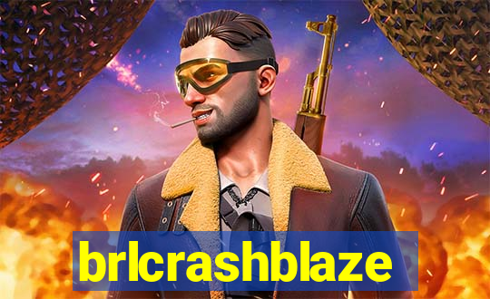 brlcrashblaze